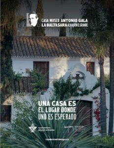 Casa Museo Antonio Gala-La Baltasara. Alhaurín el Grande