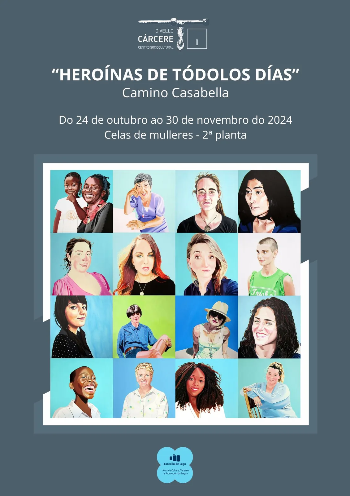 Exposición temporal «Heroínas de tódolos días» – Camino Casabella